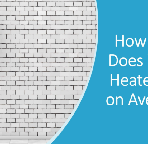 How Long Do Water Heaters Last